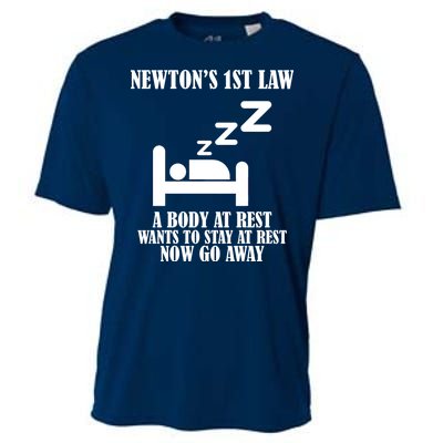 Newton's 1st Law Body At Rest Now Go Away Cooling Performance Crew T-Shirt