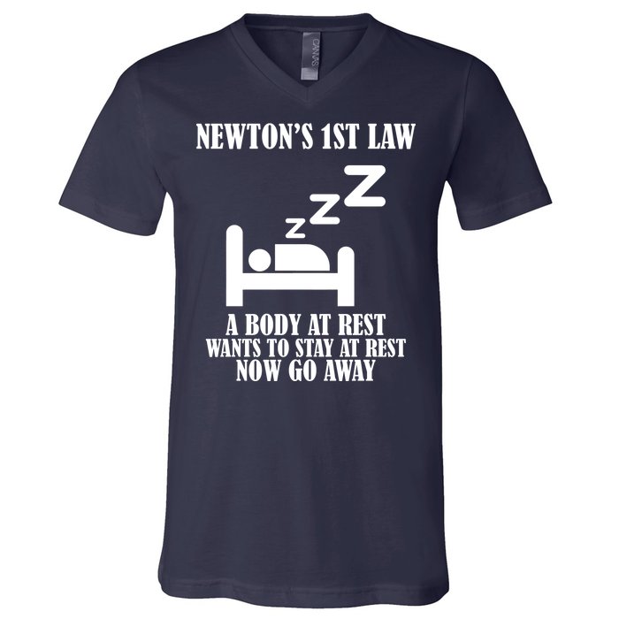 Newton's 1st Law Body At Rest Now Go Away V-Neck T-Shirt