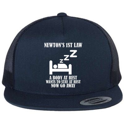 Newton's 1st Law Body At Rest Now Go Away Flatbill Hat