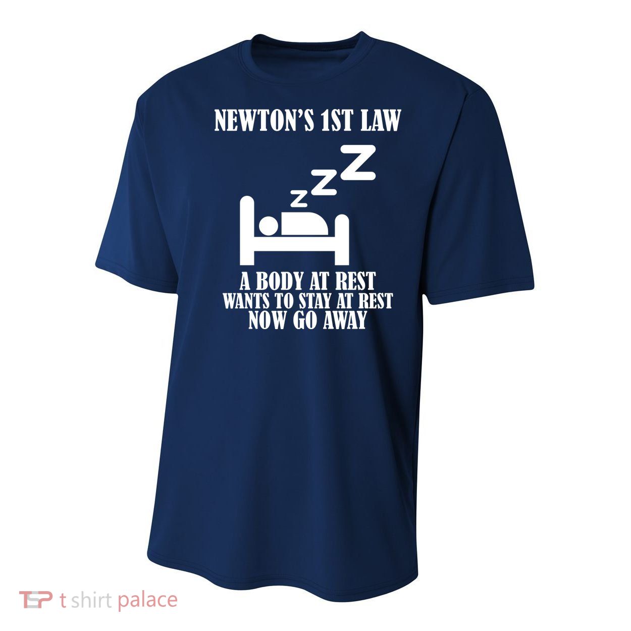 Newton's 1st Law Body At Rest Now Go Away Youth Performance Sprint T-Shirt