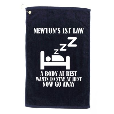 Newton's 1st Law Body At Rest Now Go Away Platinum Collection Golf Towel