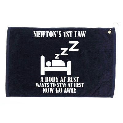 Newton's 1st Law Body At Rest Now Go Away Grommeted Golf Towel