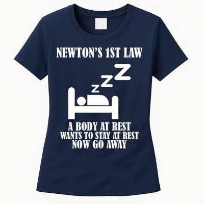 Newton's 1st Law Body At Rest Now Go Away Womens T-Shirt