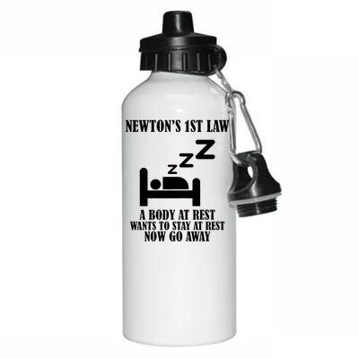 Newton's 1st Law Body At Rest Now Go Away Aluminum Water Bottle