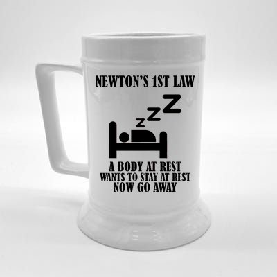 Newton's 1st Law Body At Rest Now Go Away Beer Stein