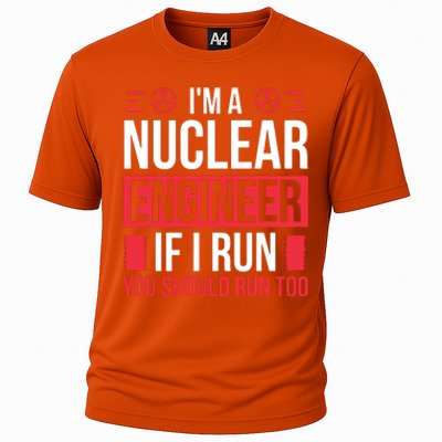 Nuclear Engineer You Should Run Too Nuclear Engineering Cooling Performance Crew T-Shirt