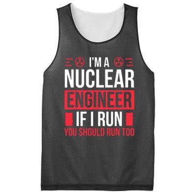 Nuclear Engineer You Should Run Too Nuclear Engineering Mesh Reversible Basketball Jersey Tank