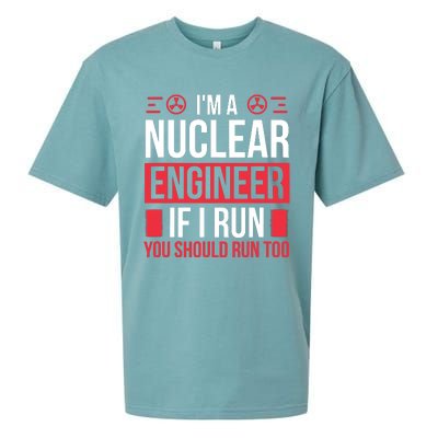 Nuclear Engineer You Should Run Too Nuclear Engineering Sueded Cloud Jersey T-Shirt