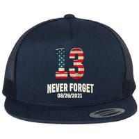 Never Forget 13 Service Members Kabul Afghanistan Airport Flat Bill Trucker Hat
