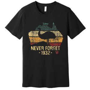 Never Forget 1932 Emu War Emu Lover Zookeeper Premium T-Shirt