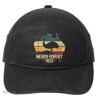 Never Forget 1932 Emu War Gift Emu Lover Zookeeper Gift 7-Panel Snapback Hat