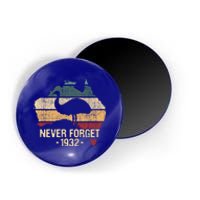 Never Forget 1932 Emu War Gift Emu Lover Zookeeper Gift Magnet