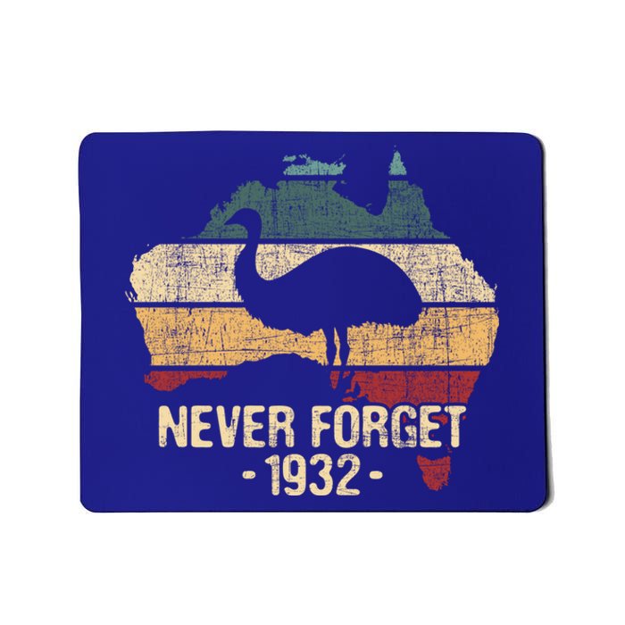 Never Forget 1932 Emu War Gift Emu Lover Zookeeper Gift Mousepad