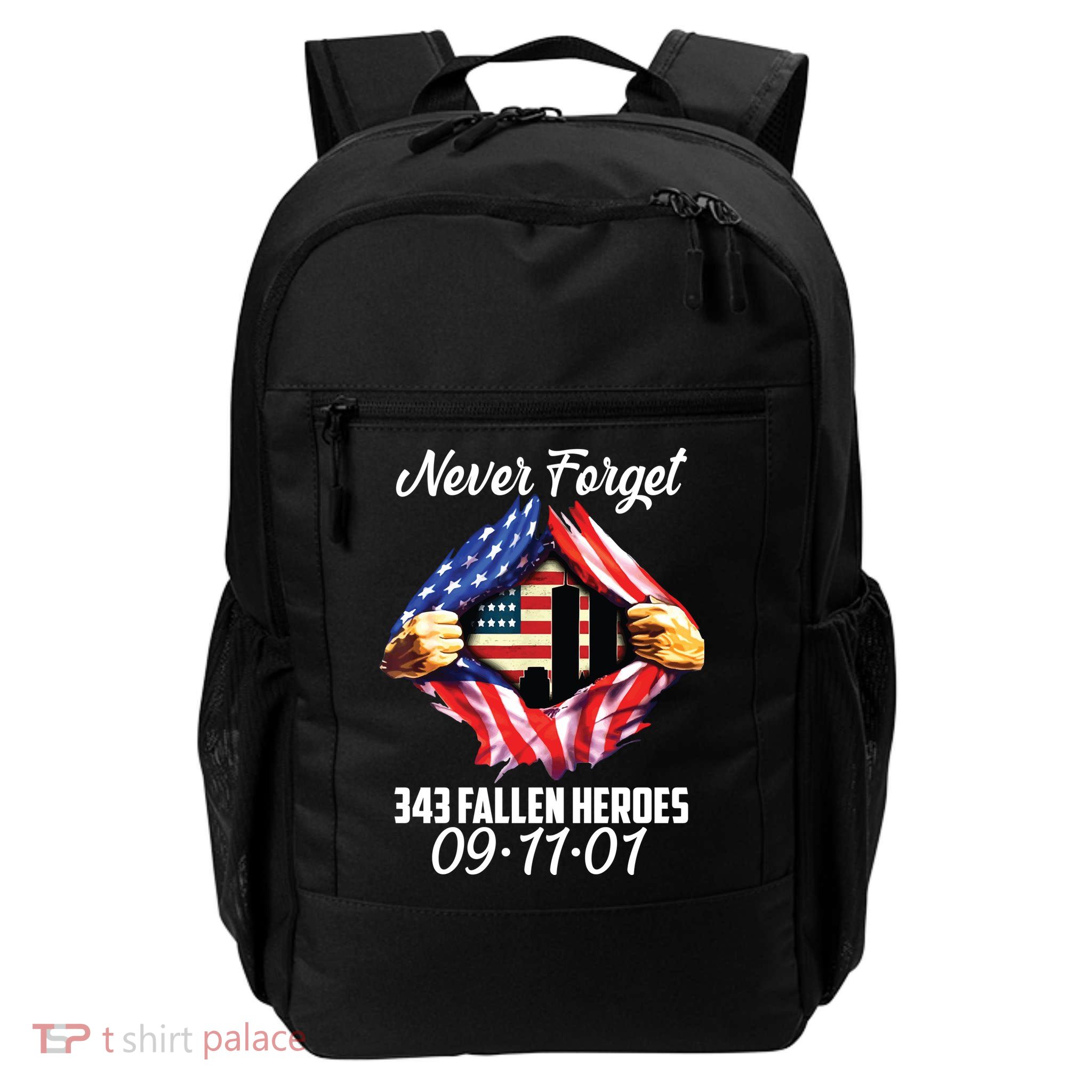 Never Forget 343 Fallen Heroes 091101 September 11 Daily Commute Backpack