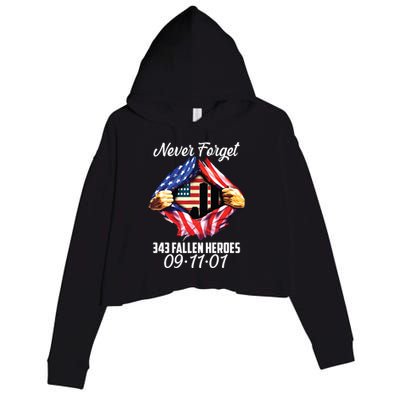 Never Forget 343 Fallen Heroes 091101 September 11 Crop Fleece Hoodie