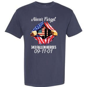 Never Forget 343 Fallen Heroes 091101 September 11 Garment-Dyed Heavyweight T-Shirt