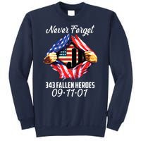 Never Forget 343 Fallen Heroes 091101 September 11 Sweatshirt