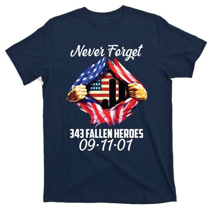 Never Forget 343 Fallen Heroes 091101 September 11 T-Shirt