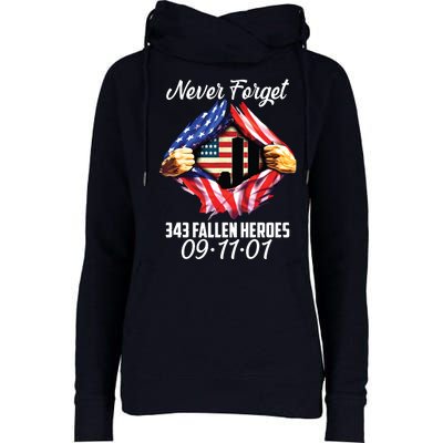 Never Forget 343 Fallen Heroes 091101 September 11 Womens Funnel Neck Pullover Hood