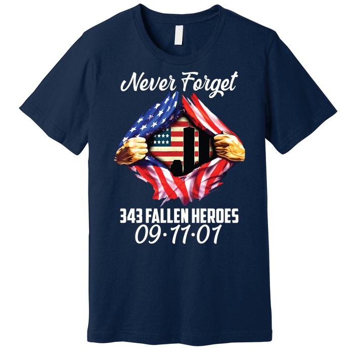 Never Forget 343 Fallen Heroes 091101 September 11 Premium T-Shirt