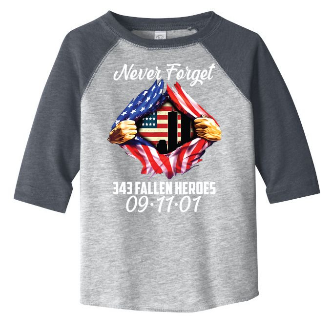 Never Forget 343 Fallen Heroes 091101 September 11 Toddler Fine Jersey T-Shirt