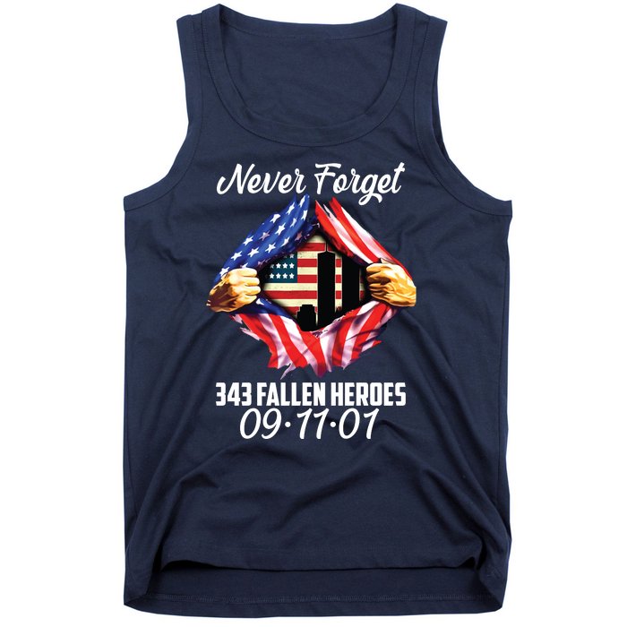 Never Forget 343 Fallen Heroes 091101 September 11 Tank Top