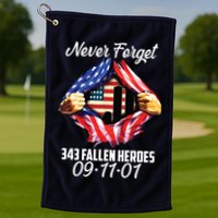 Never Forget 343 Fallen Heroes 091101 September 11 Golf Towel