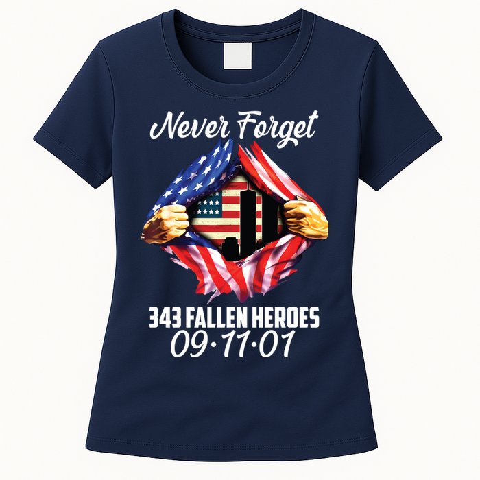 Never Forget 343 Fallen Heroes 091101 September 11 Womens T-Shirt
