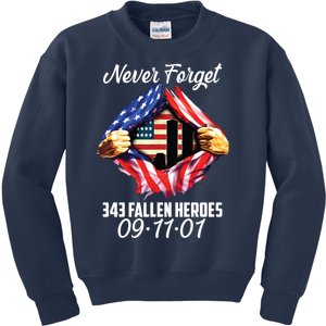 Never Forget 343 Fallen Heroes 091101 September 11 Kids Sweatshirt