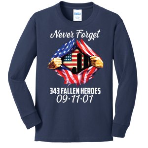 Never Forget 343 Fallen Heroes 091101 September 11 Kids Long Sleeve Shirt