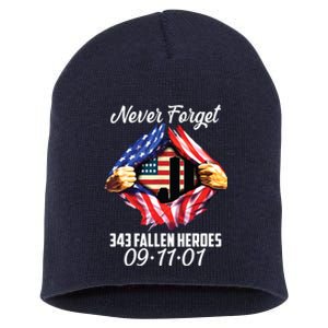 Never Forget 343 Fallen Heroes 091101 September 11 Short Acrylic Beanie