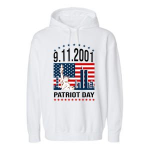 Never Forget 9/11/2001 American Flag Patriotic Memorial Day Garment-Dyed Fleece Hoodie