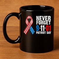 Never Forget 9.11.01 USA Ribbon Patriot Day 11oz C Handle Ceramic Mug