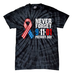 Never Forget 9.11.01 USA Ribbon Patriot Day Tie-Dye T-Shirt