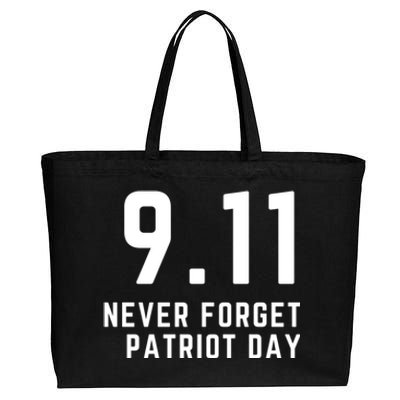 Never Forget 9 11, September 11 Events Never Forget Shirt, Flag American Shirt Cotton Canvas Jumbo Tote