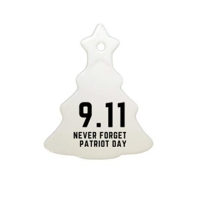 Never Forget 9 11, September 11 Events Never Forget Shirt, Flag American Shirt Ceramic Tree Ornament