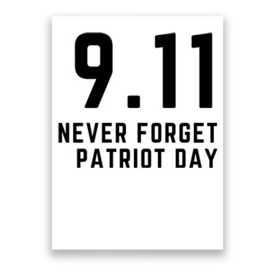 Never Forget 9 11, September 11 Events Never Forget Shirt, Flag American Shirt Poster