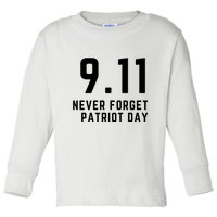 Never Forget 9 11, September 11 Events Never Forget Shirt, Flag American Shirt Toddler Long Sleeve Shirt