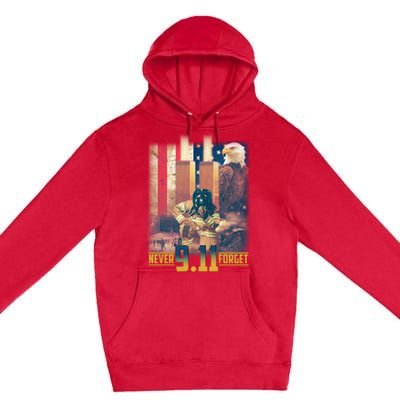 Never Forget 9 11 September 11 Memorial New York City Firefighter Premium Pullover Hoodie