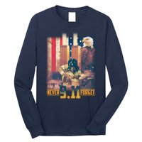 Never Forget 9 11 September 11 Memorial New York City Firefighter Long Sleeve Shirt