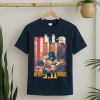 Never Forget 9 11 September 11 Memorial New York City Firefighter T-Shirt