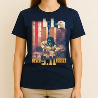 Never Forget 9 11 September 11 Memorial New York City Firefighter T-Shirt