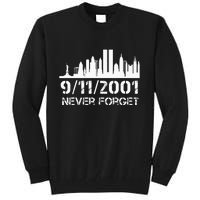 Never Forget 911 20th Anniversary Patriot Memorial Day Tall Sweatshirt