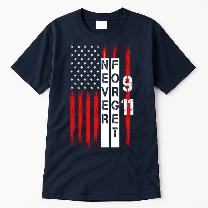 Never Forget 9 11 Nine Eleven Memorial Distressed US American Flag Tall T-Shirt