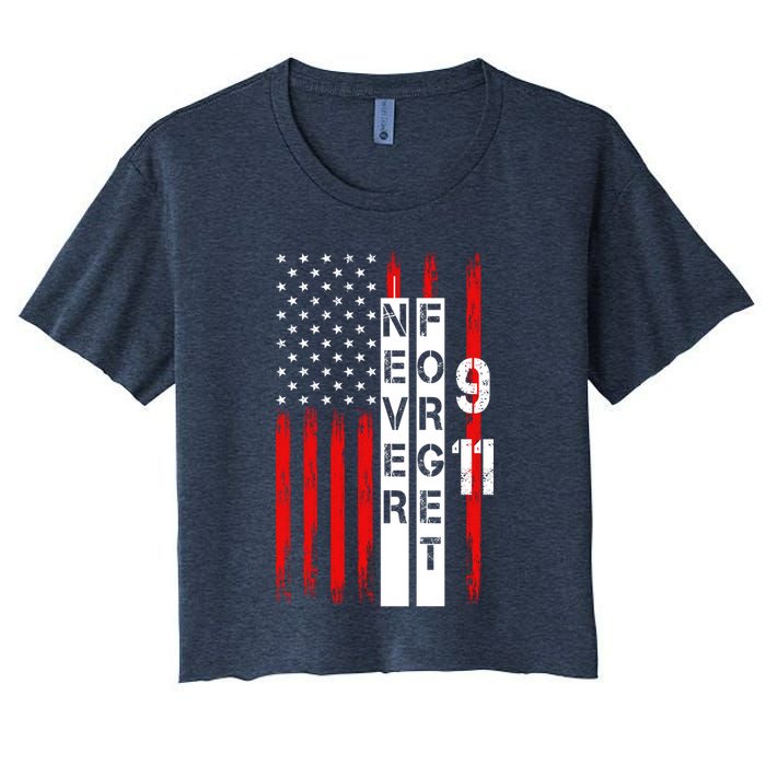 Never Forget 9 11 Nine Eleven Memorial Distressed US American Flag Women's Crop Top Tee