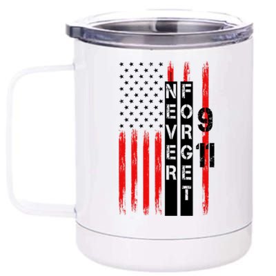 Never Forget 9 11 Nine Eleven Memorial Distressed US American Flag 12 oz Stainless Steel Tumbler Cup