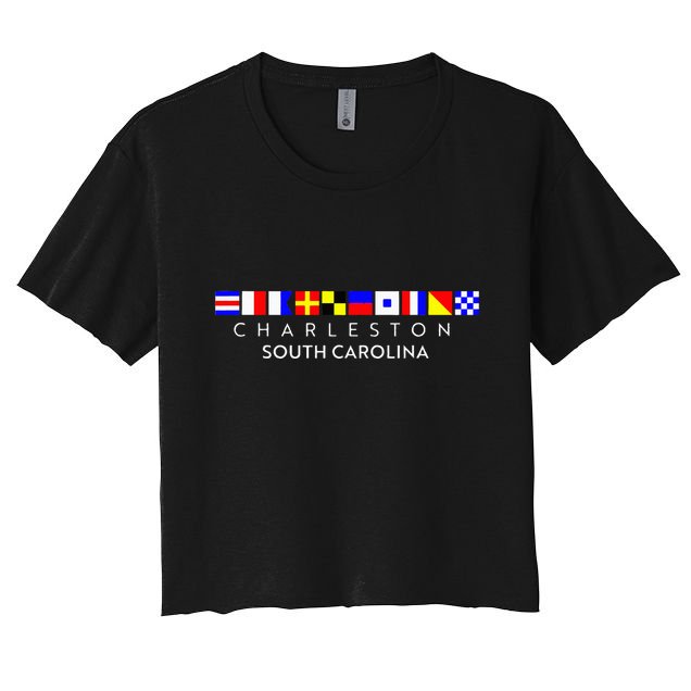 Nautical Flag Alphabet Gift Charleston South Carolina Crop Top