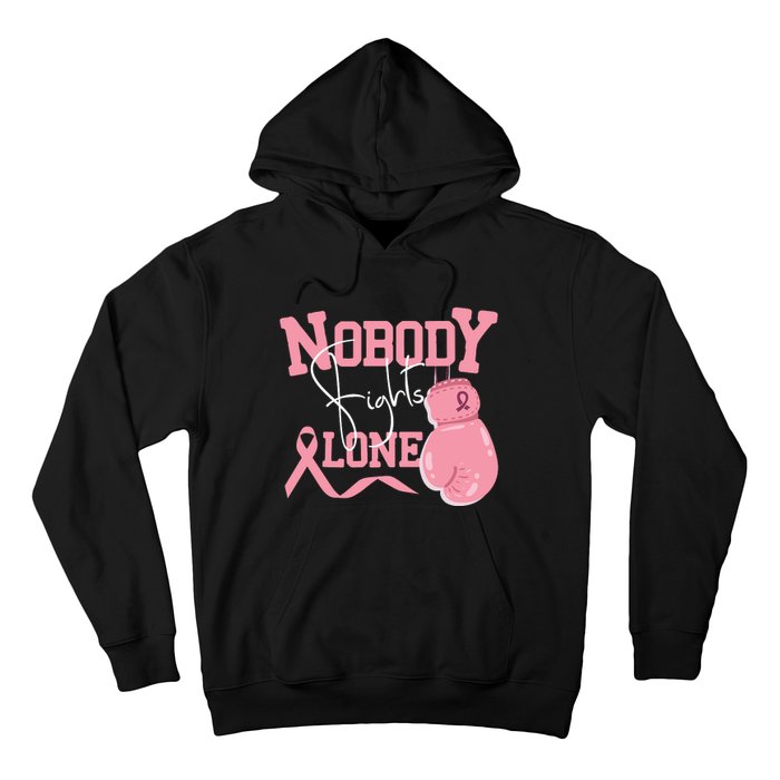 Nobody Fight Alone | Breast Cancer Awareness Hoodie