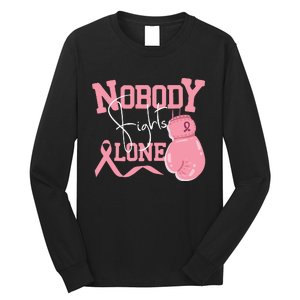 Nobody Fight Alone | Breast Cancer Awareness Long Sleeve Shirt