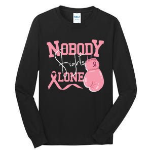 Nobody Fight Alone | Breast Cancer Awareness Tall Long Sleeve T-Shirt